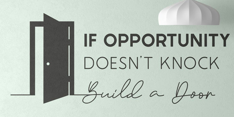 Inspirational office wall sticker with the quote "If Opportunity Doesn’t Knock, Build a Door" alongside an open door graphic.